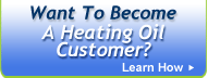 Become a Heating Oil Customer